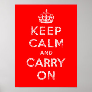 Poster Gardez votre calme et continuez