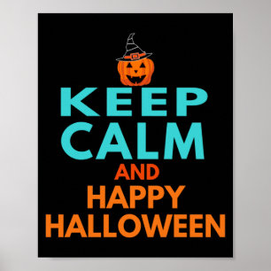 Poster Gardez votre calme et joyeux Halloween