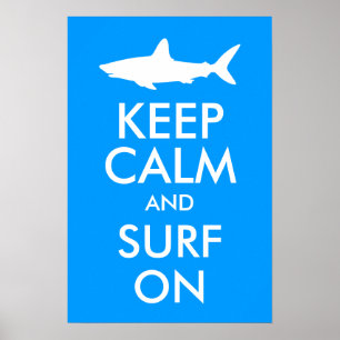 Poster Gardez votre calme et surfez