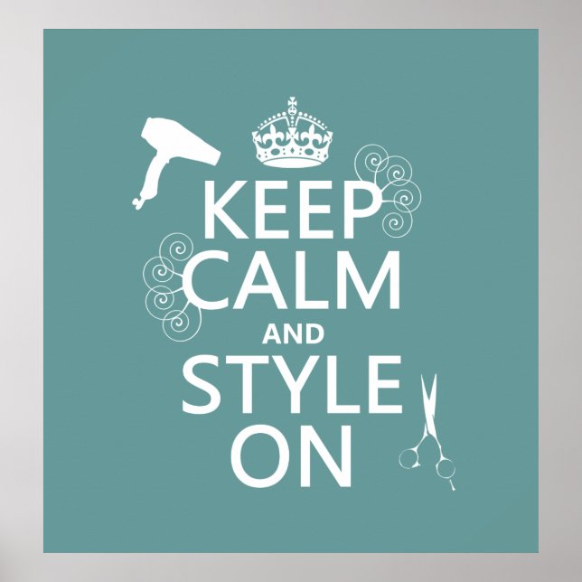 Poster Gardez votre calme et votre style (toute couleur d (Devant)