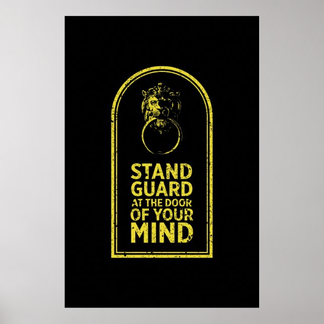 Poster Gardez-Vous À La Porte De Votre Esprit - Citation (Devant)