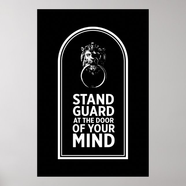Poster Gardez-Vous À La Porte De Votre Esprit - Citation (Devant)