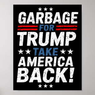 Poster Garge Pour Trump Prendre l'Amérique Ck Élection Pr