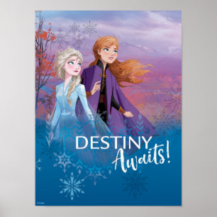 Poster Gelée 2 : Elsa et Anna  Destiny Await!