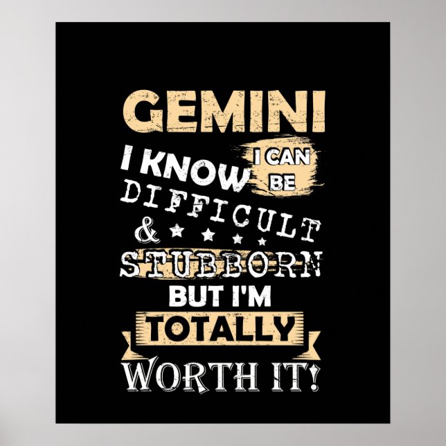 Poster Gemini Je Sais Que Je Peux Être Difficile Et Stubb (Devant)