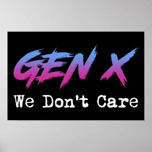 Poster Gen X - We Don't Care (Devant)