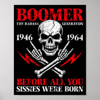 Poster Génération Boomer Mauvais Avant Tous Vous Folles 1