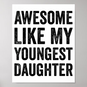 Poster Génial comme ma plus jeune fille drôle vintage Fa