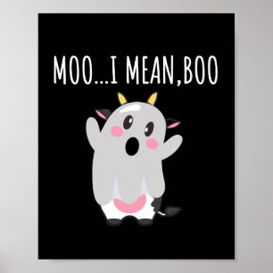 Poster Ghost Cow Moo I Signifie Boo Halloween Cadeau