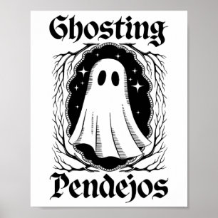 Poster Ghosting Pendejos Funny Mexicain Ghost Halloween C