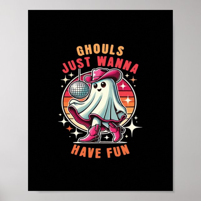 Poster Ghouls Veut Juste Avoir Amusant Retro Disco (Devant)