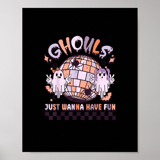 Poster Ghouls veut juste avoir un costume d'Halloween rét (Devant)