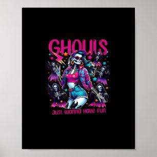 Poster Ghouls veut juste s'amuser Halloween femmes filles