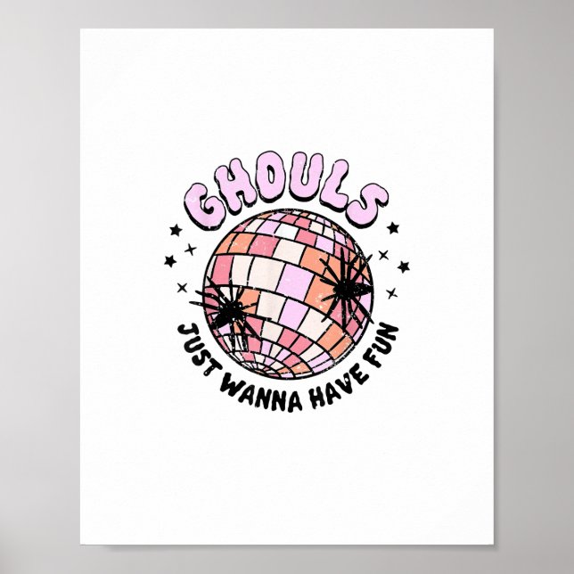 Poster Ghouls veut juste s'amuser Halloween Ghouls nuit (Devant)