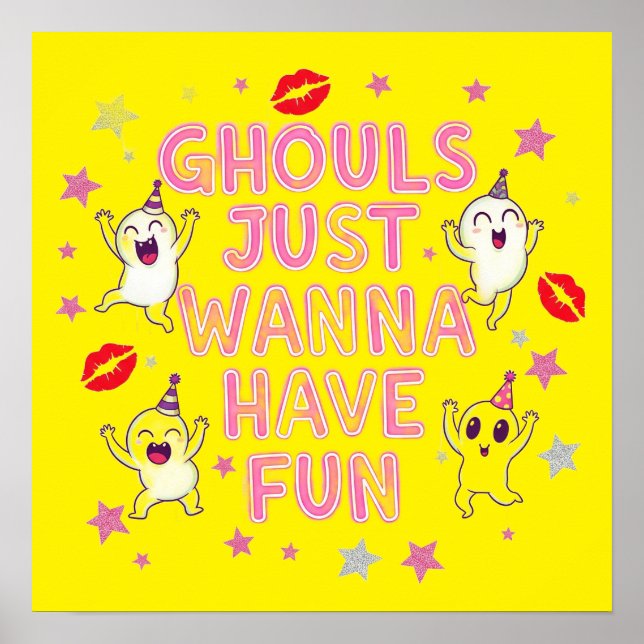 Poster Ghouls Veux Juste Avoir Un Tee Amusant (Devant)