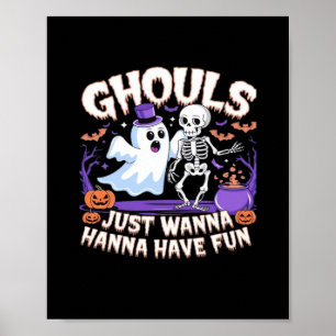 Poster Ghouls Veux Juste S'Amuser Paresseuse Paresseuse