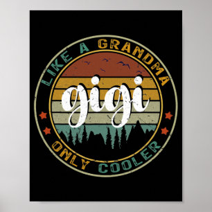 Poster Gigi Comme Une Grand-Mère Seulement Glacière Mère