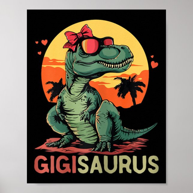 Poster Gigisaurus Dino Dinosaur Gigi-saurus T-rex Funny T (Devant)