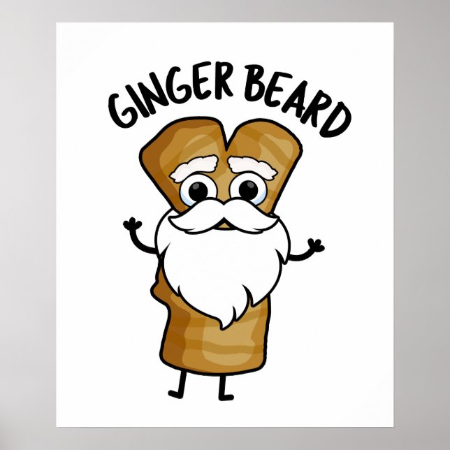 Poster Ginger Beard Drôle Pain d'épices Pain d'épices Pun (Devant)