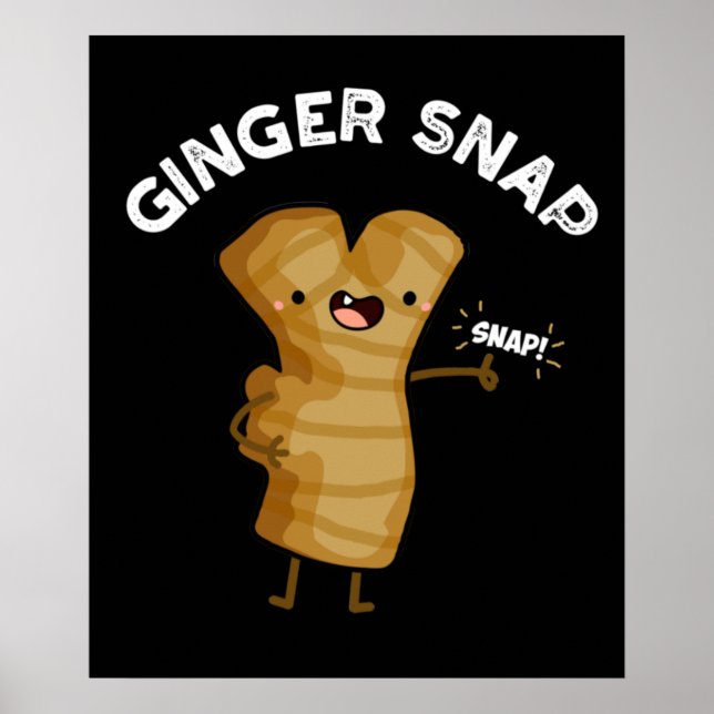 Poster Ginger Snap Funny Food Herb Spice Pun Dark BG (Devant)
