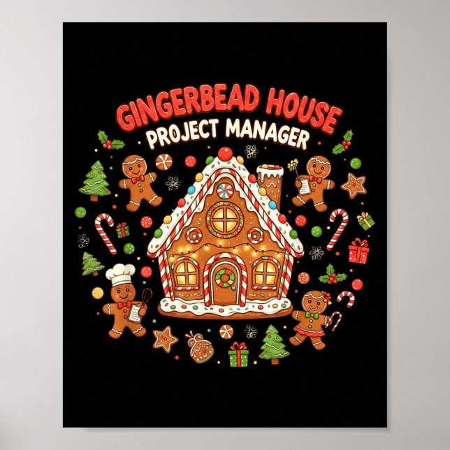 Poster Gingerbread House Project Manager Cookie Baking Fu (Devant)