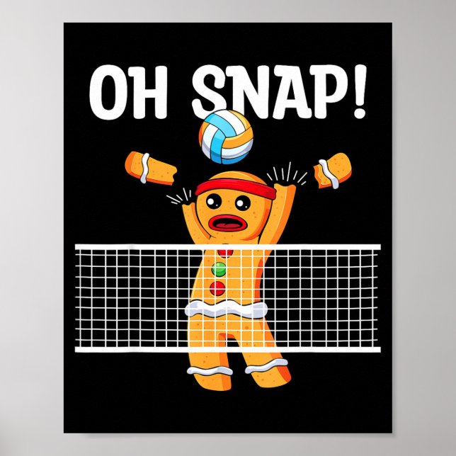 Poster Gingerbread Man Oh Snap Christmas Volleyball Playe (Devant)