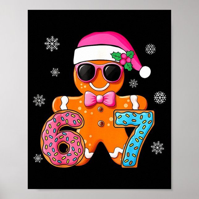 Poster Gingerbread Six Seven 67 Meme 6 7 Funny Christmas  (Devant)