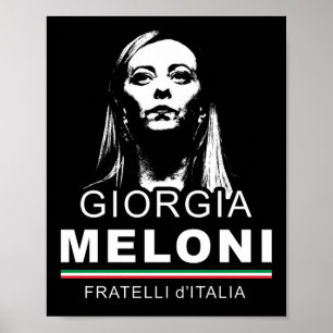 Poster Giorgia Meloni Fratelli d'Italia Italie Hommes Fem