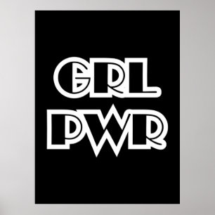 Poster Girl Power, Grl Pwr