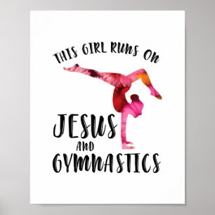 Poster Girl Runs on Jesus and Gymnastics - Acrobatics Pas