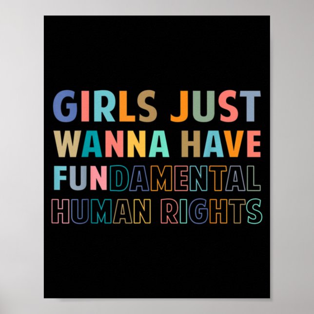 Poster Girls Just Want to Have Fondamental Human Rights F (Devant)