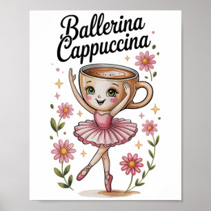 Poster Girls Kids Mème Italien Brainrot Ballerina Cappucc