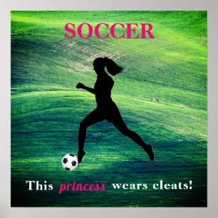 Poster Girls Soccer - Cette princesse porte des fissures