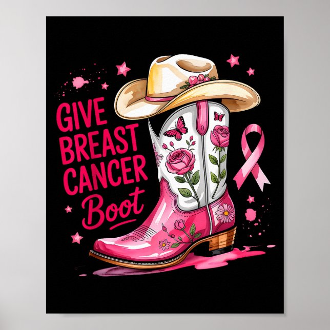 Poster Give Breast Cancer The Boot Breast Cancer Nk Ribbo (Devant)