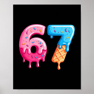 Poster Glace Six Sept Dégoulinant Mème Cool 67 Numéro Drô