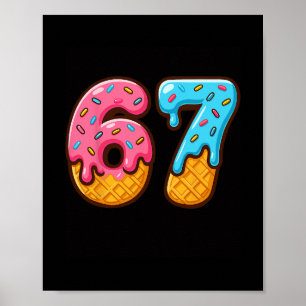 Poster Glace Six Sept Drip Cool Meme 67 Numéro Drôle