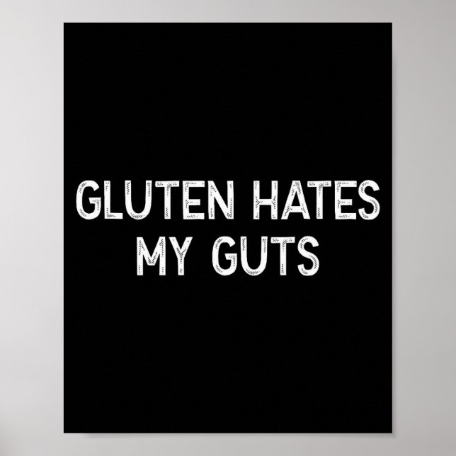 Poster Gluten Intolerance Gluten Hates My Guts Funny Glut (Devant)