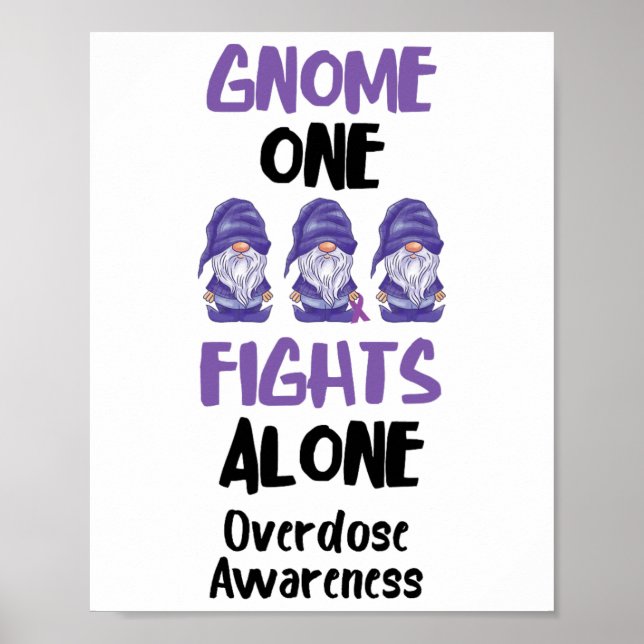 Poster Gnome One Fights Alone Purple Ribbon Overdose Awar (Devant)