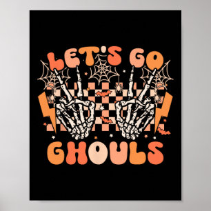 Poster Go Ghouls Halloween Skeleton Costume Retro G