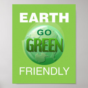 Poster Go Green Be Earth Friendly