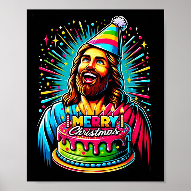 Poster Go Jesus Its Your Birthday Funny Jesus Christmas X (Devant)