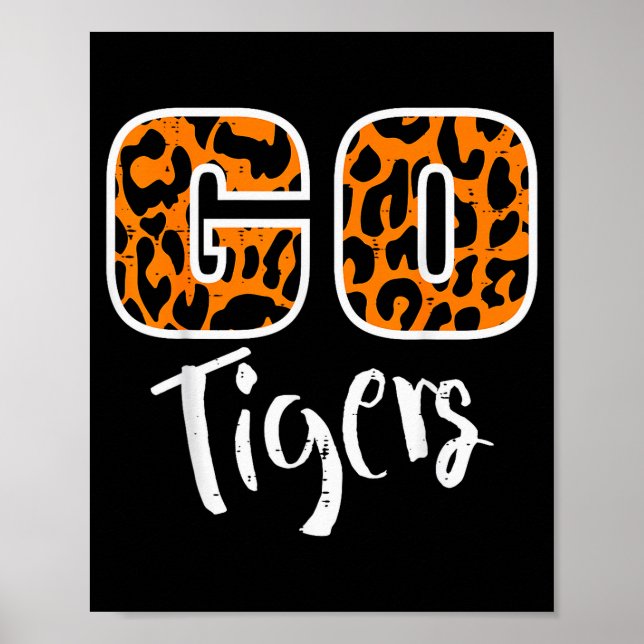 Poster Go Tiger Men Women Kids Girls Youth Boys Teen  (Devant)