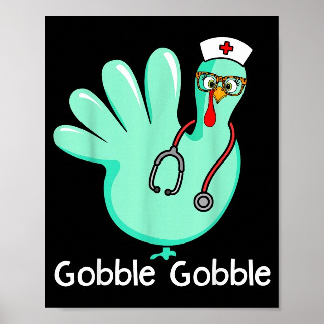 Poster Gobble Gobble Funny Turkey Glove Thanksgiving Nurs (Devant)