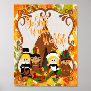 Poster Gobble 'til You Wobble - Thanksgiving