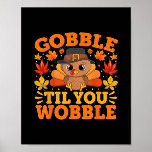 Poster Gobez jusqu'à ce que vous titubiez drôle de Thanks