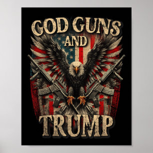 Poster God Guns Et Trump 2e Amendement Flag Eagle