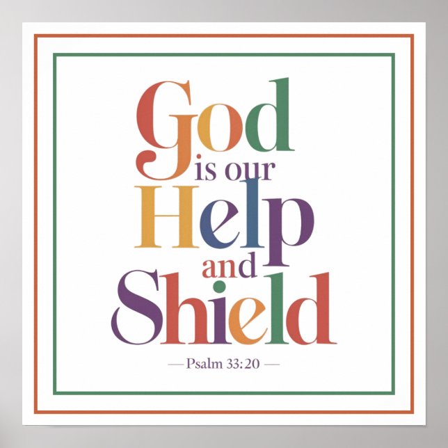 Poster God Is Our Help And Shield Psalm 33 20 Christian (Devant)