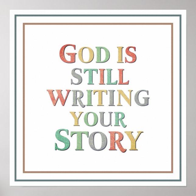 Poster God Is Still Writing Your Story Colorful Hope (Devant)