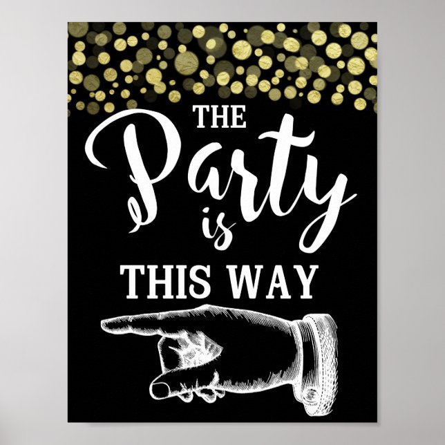 Poster GOLD & BlacK DE CETTE FAÇON DOIGT POINTER confetti (Devant)