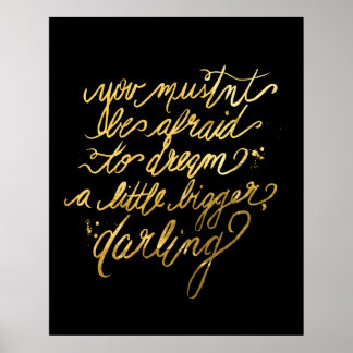 Poster Gold "Dream Bigger"